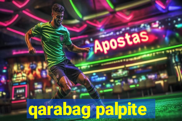 qarabag palpite